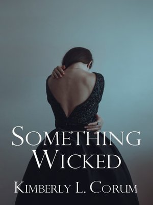 cover image of Something Wicked